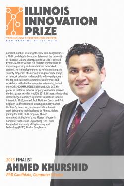 CS PhD student Ahmed Khurshid was the runner-up for the 2015 Illinois Innovation Prize.